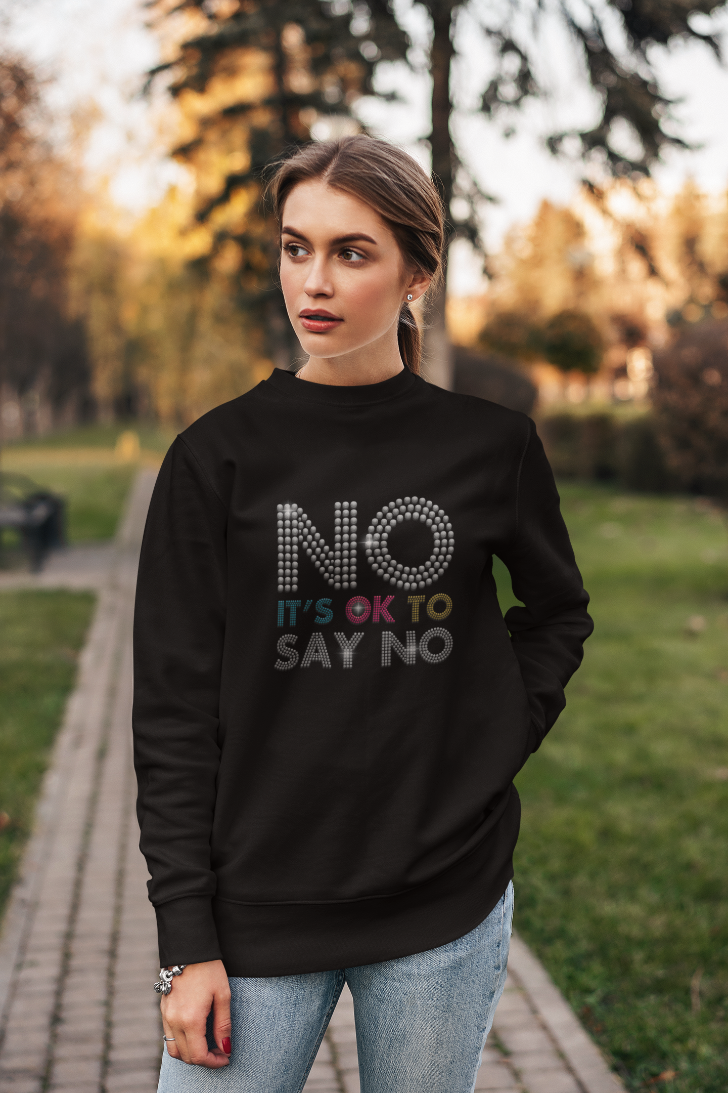 No It's ok To Say NO Men Women Sweatshirt
