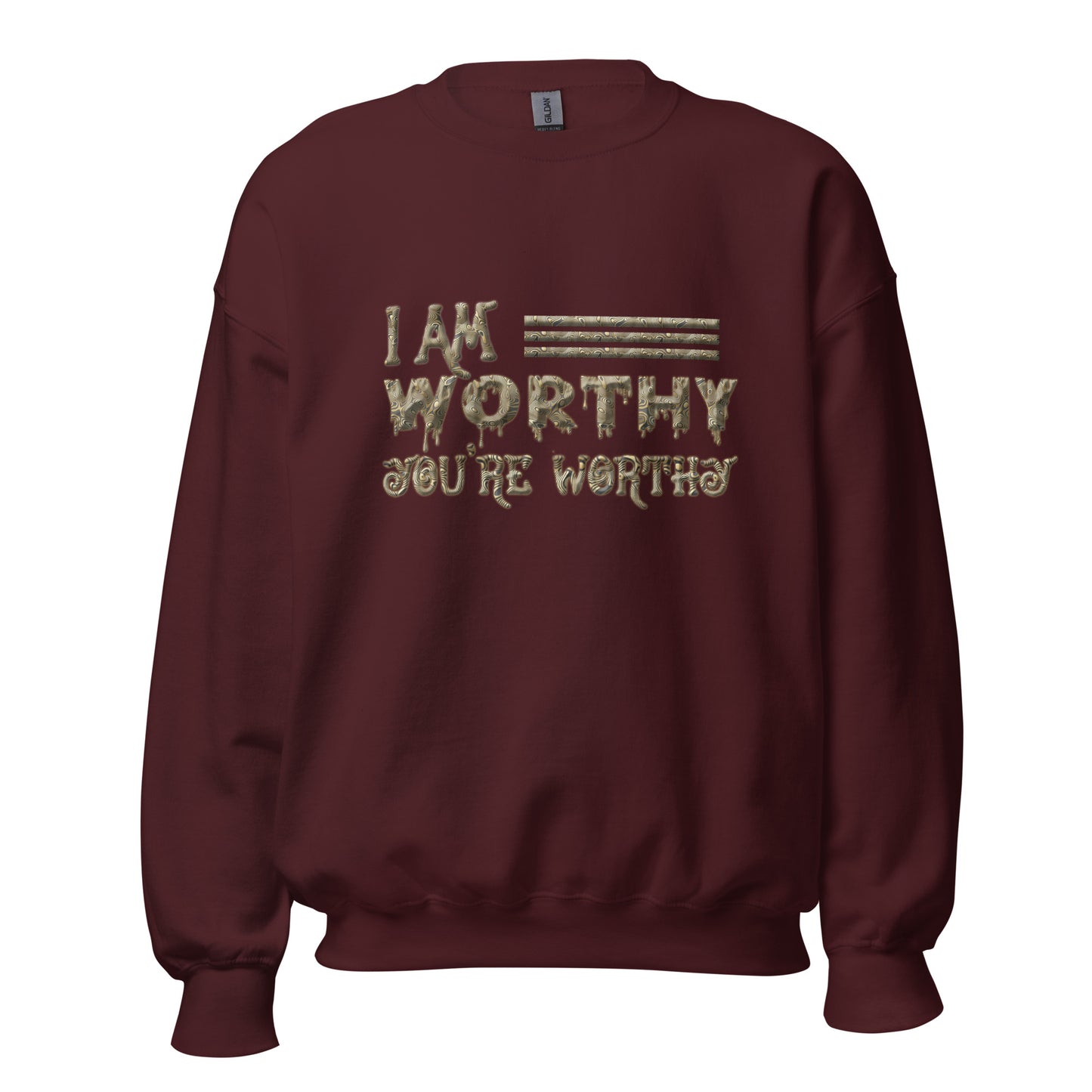 I AM Worthy Men Women Sweatshirt