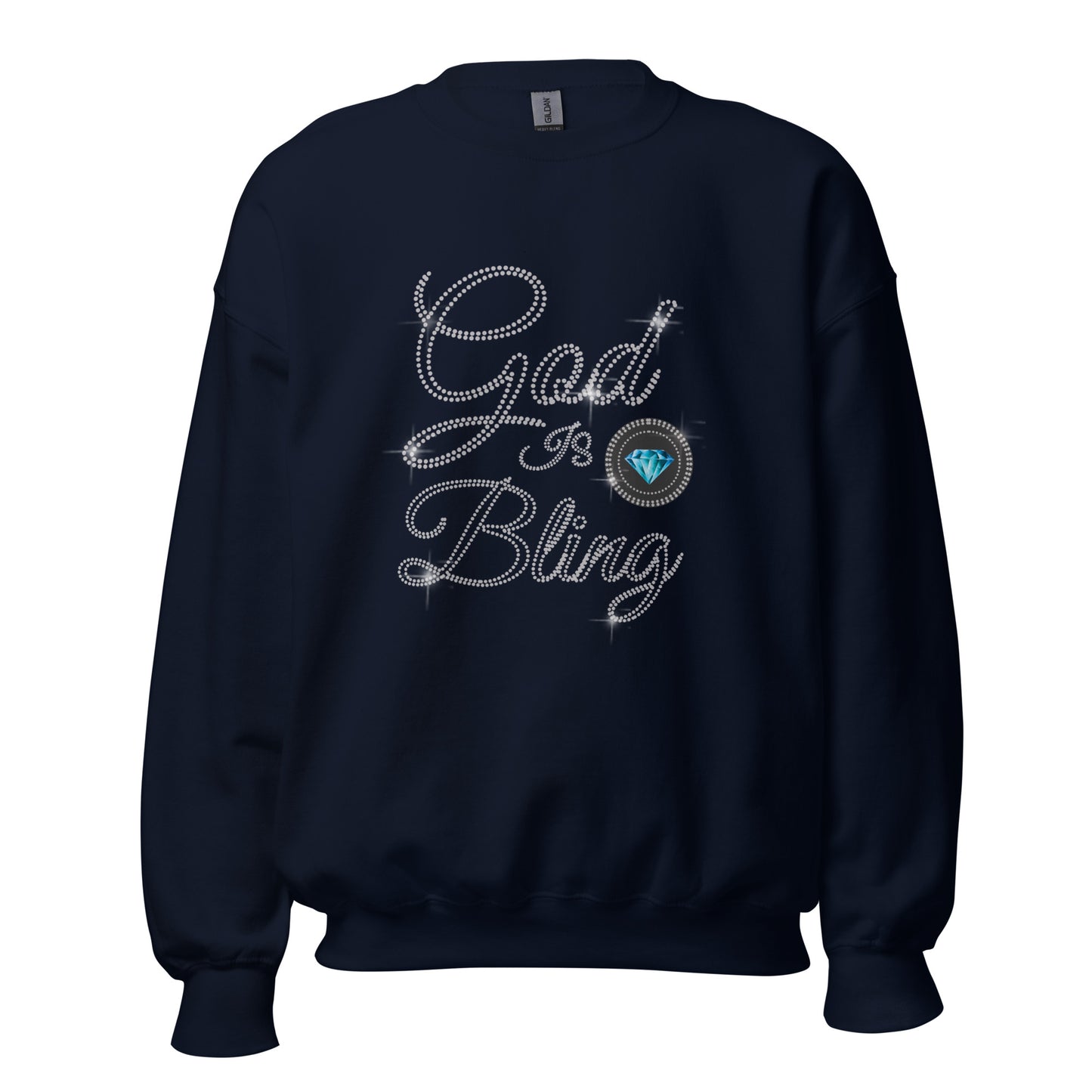 God is Bling Men Women Sweatshirt