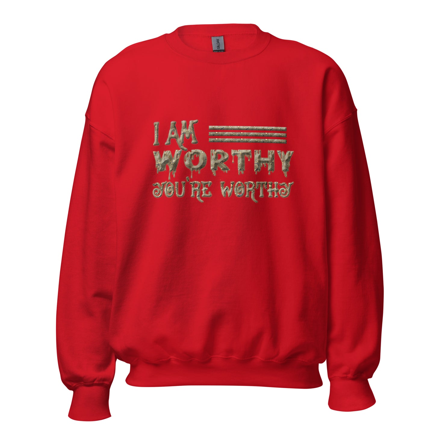 I AM Worthy Men Women Sweatshirt