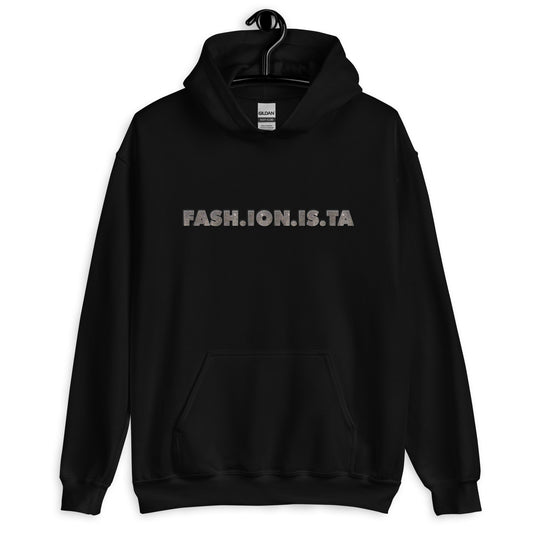 Fashionista Hoodie for Men Women Unisex