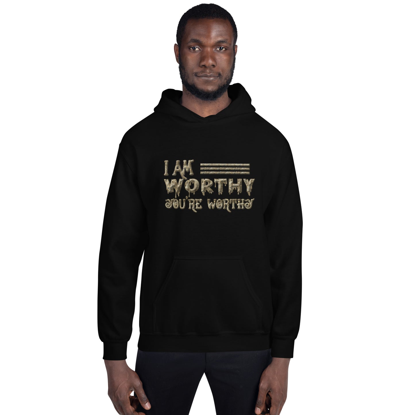 I am Worthy Hoodie for Men Women Unisex