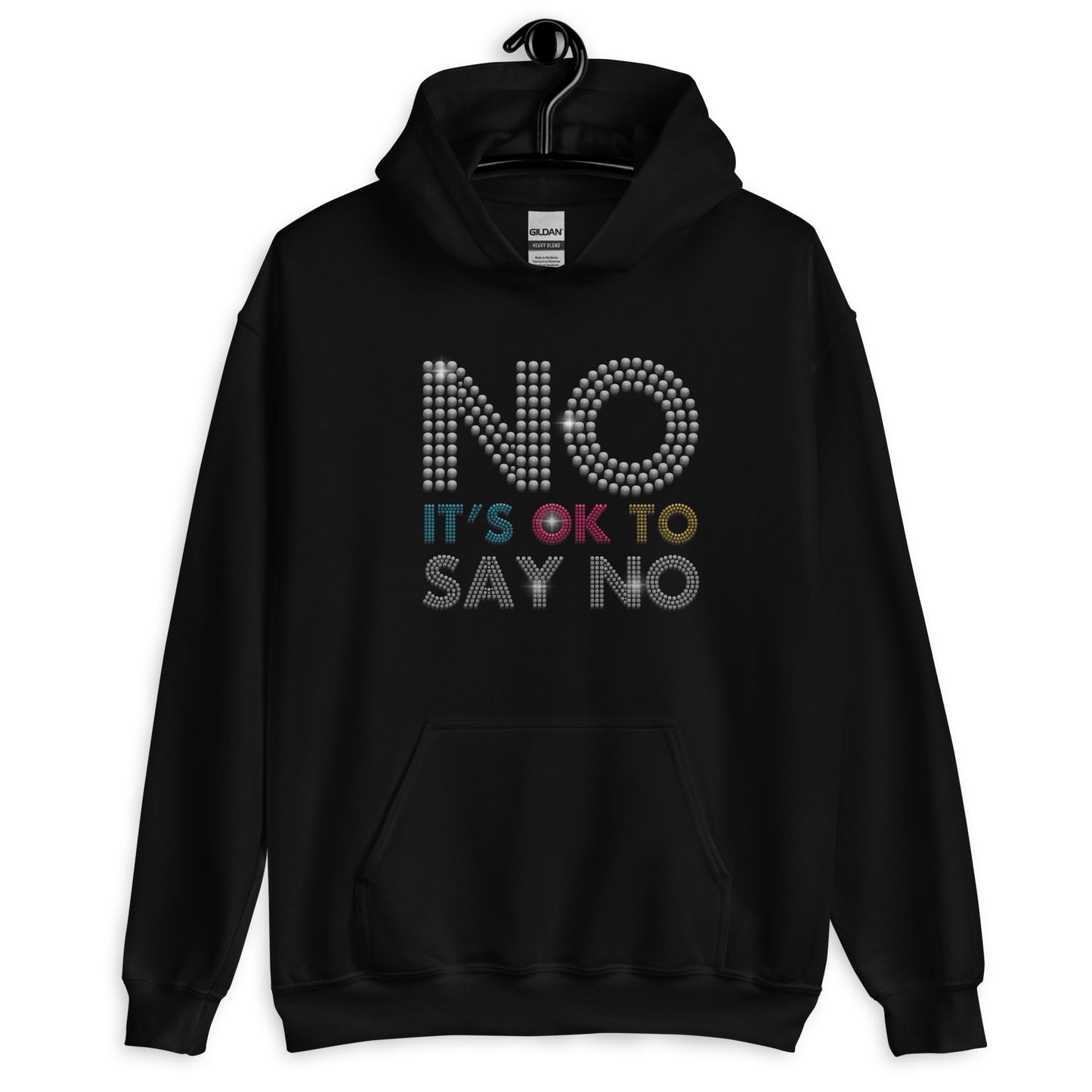 No Its Ok to Say No Hoodie for Men Women Unisex