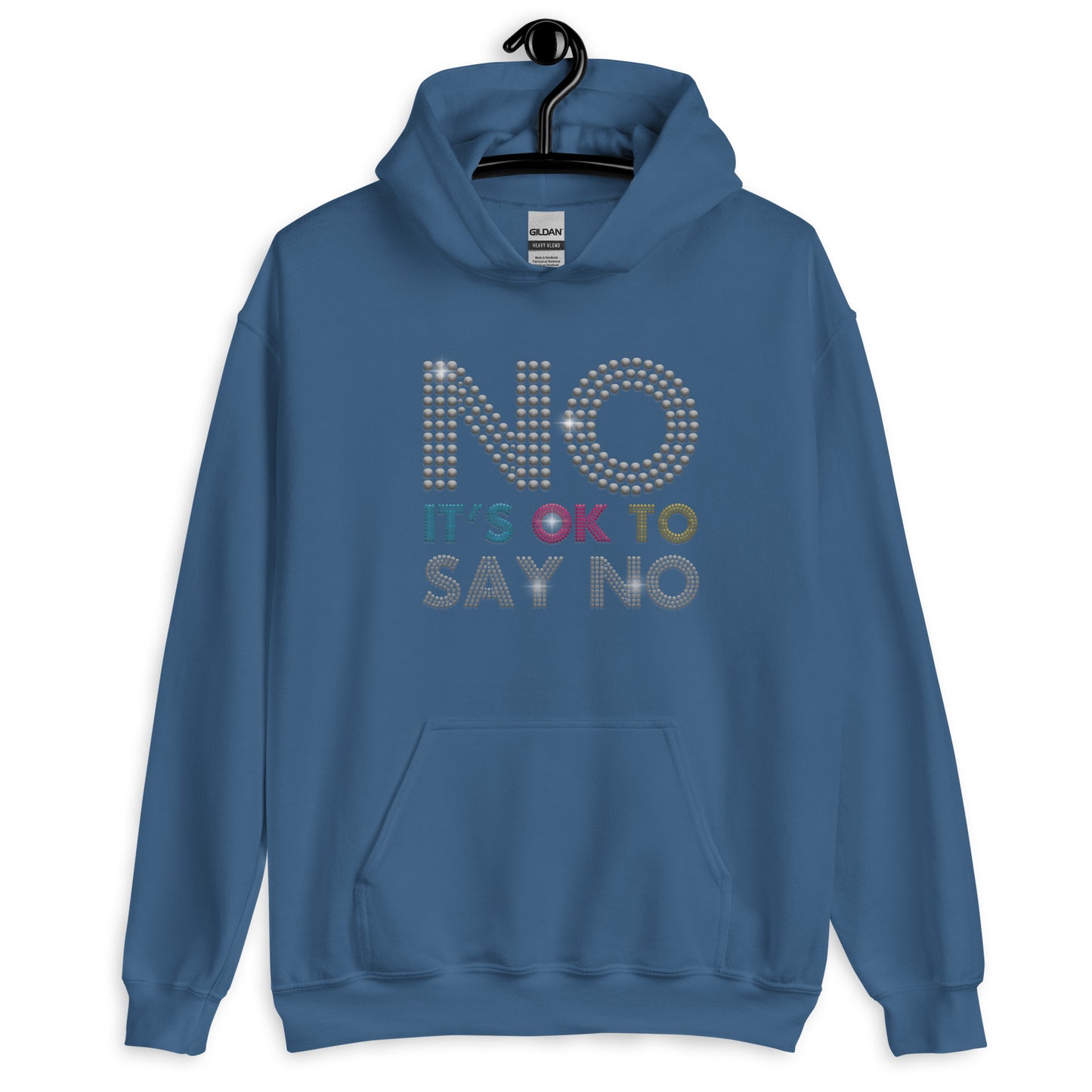 No Its Ok to Say No Hoodie for Men Women Unisex