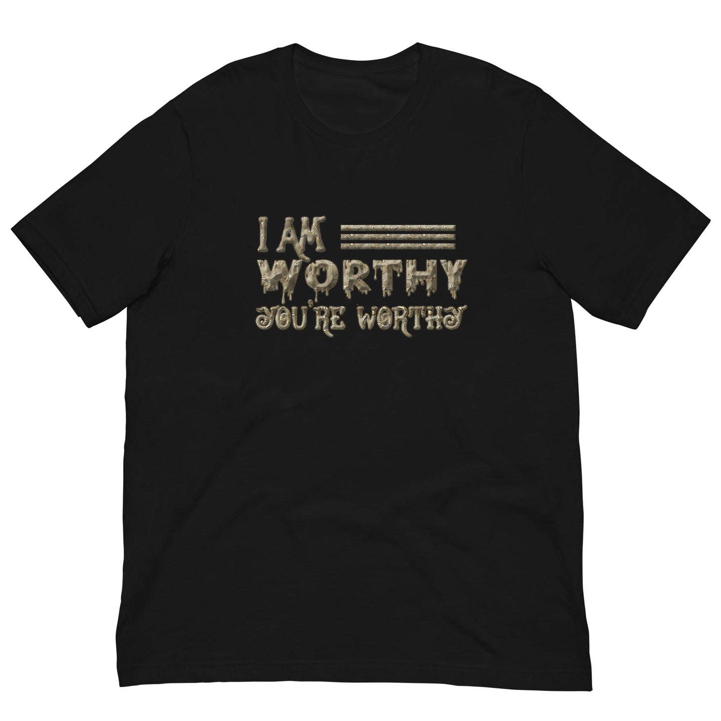 I Am Worthy - Men Women Unisex T-shirt
