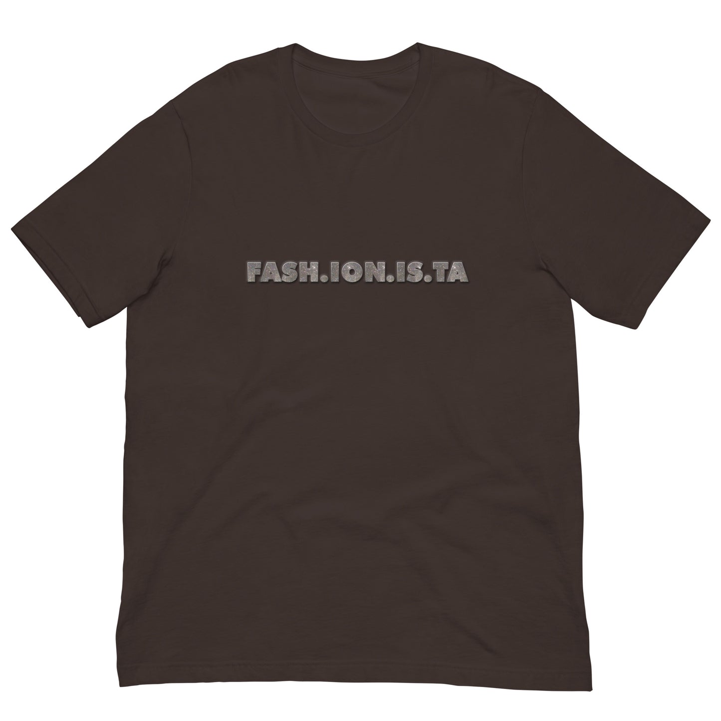 Fashionista Men Women Unisex T-shirt