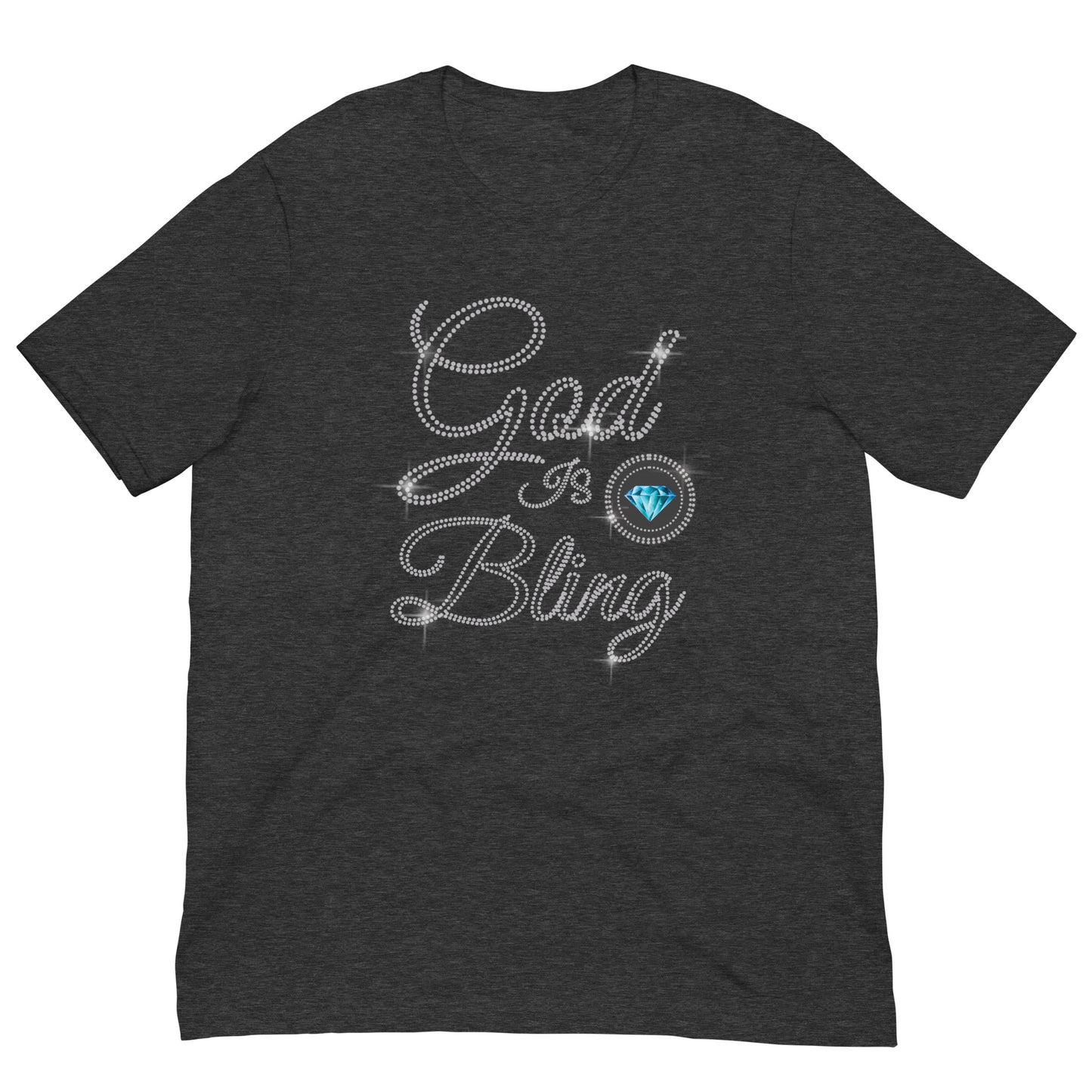 God is Bling - Men Women Unisex T-shirt