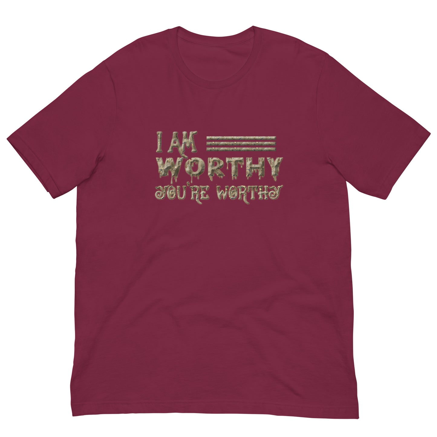 I Am Worthy - Men Women Unisex T-shirt