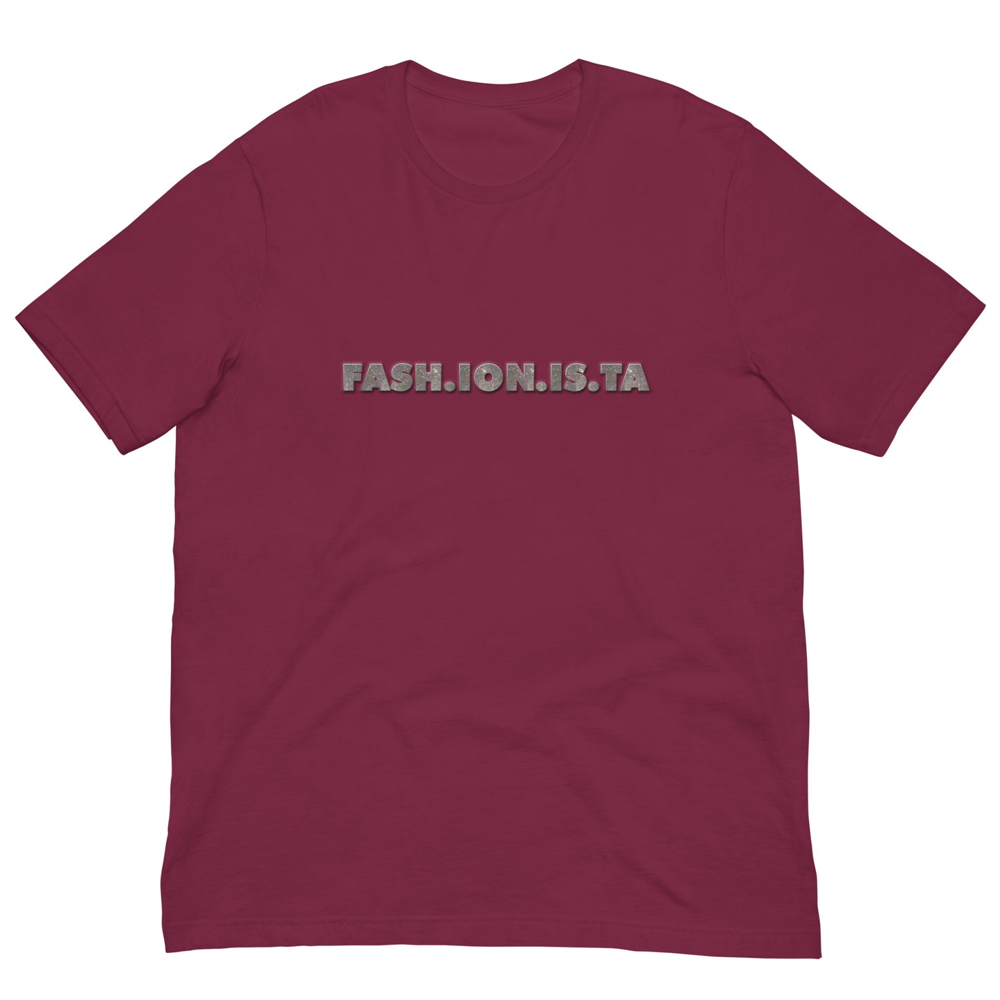 Fashionista Men Women Unisex T-shirt