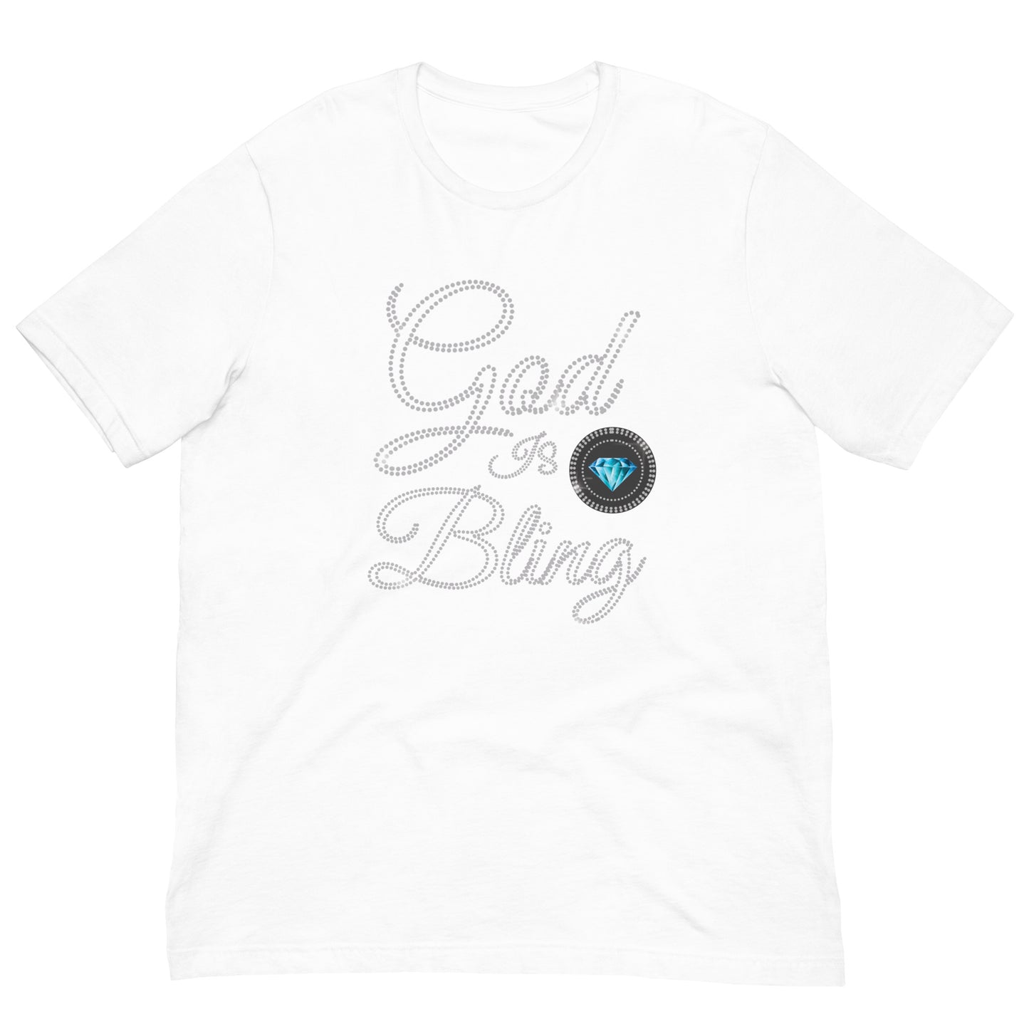 God is Bling - Men Women Unisex T-shirt