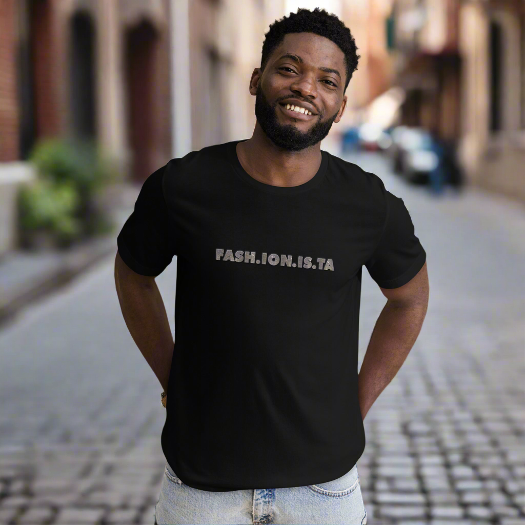 Fashionista Men Women Unisex T-shirt